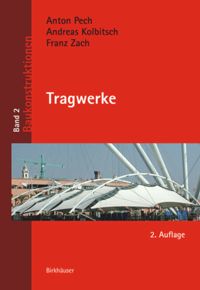 Band 2: Tragwerke